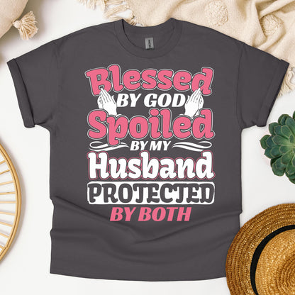 Blessed By God Spoiled By My Husband Protected By Both 15