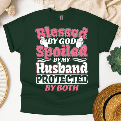 Blessed By God Spoiled By My Husband Protected By Both 15