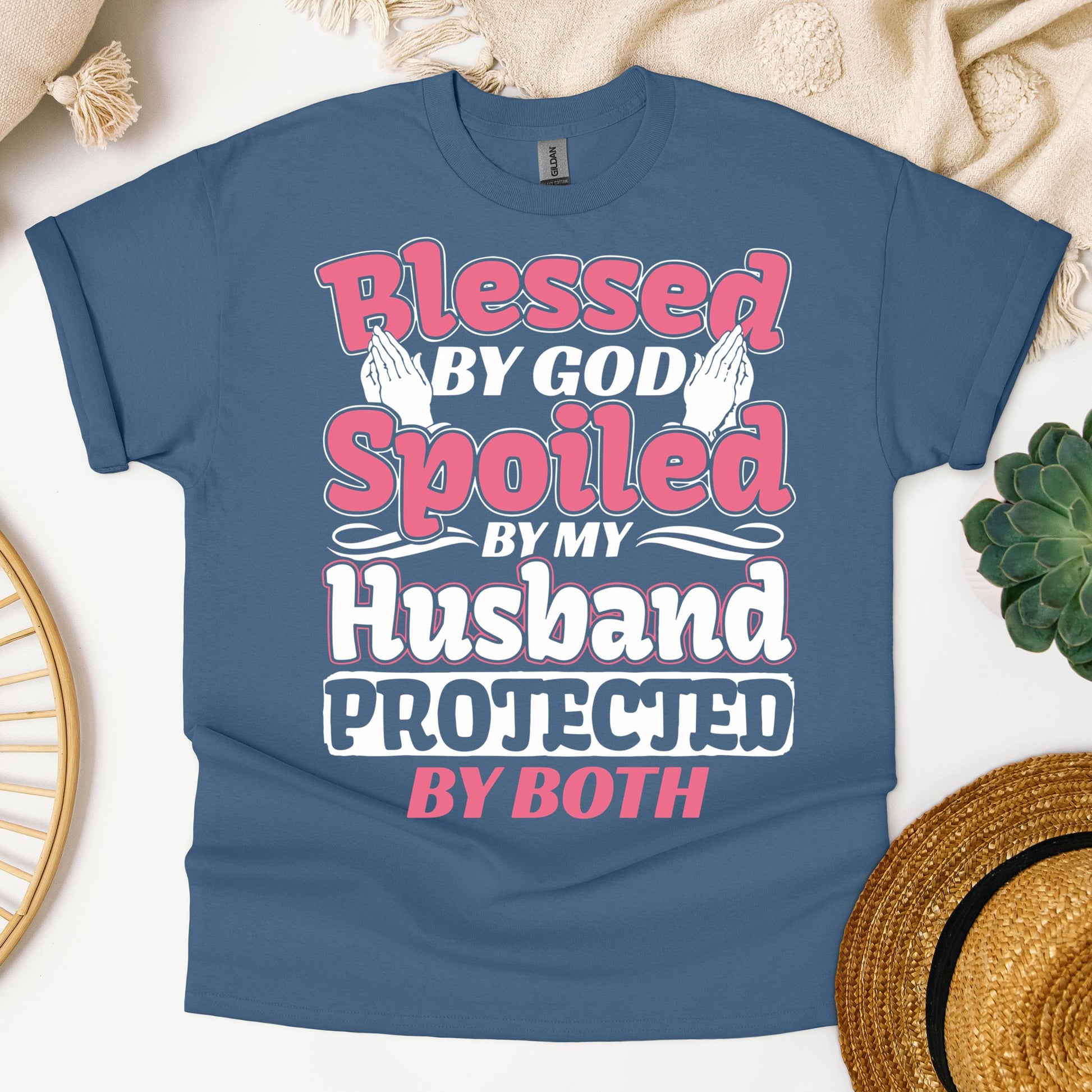 Blessed By God Spoiled By My Husband Protected By Both 15