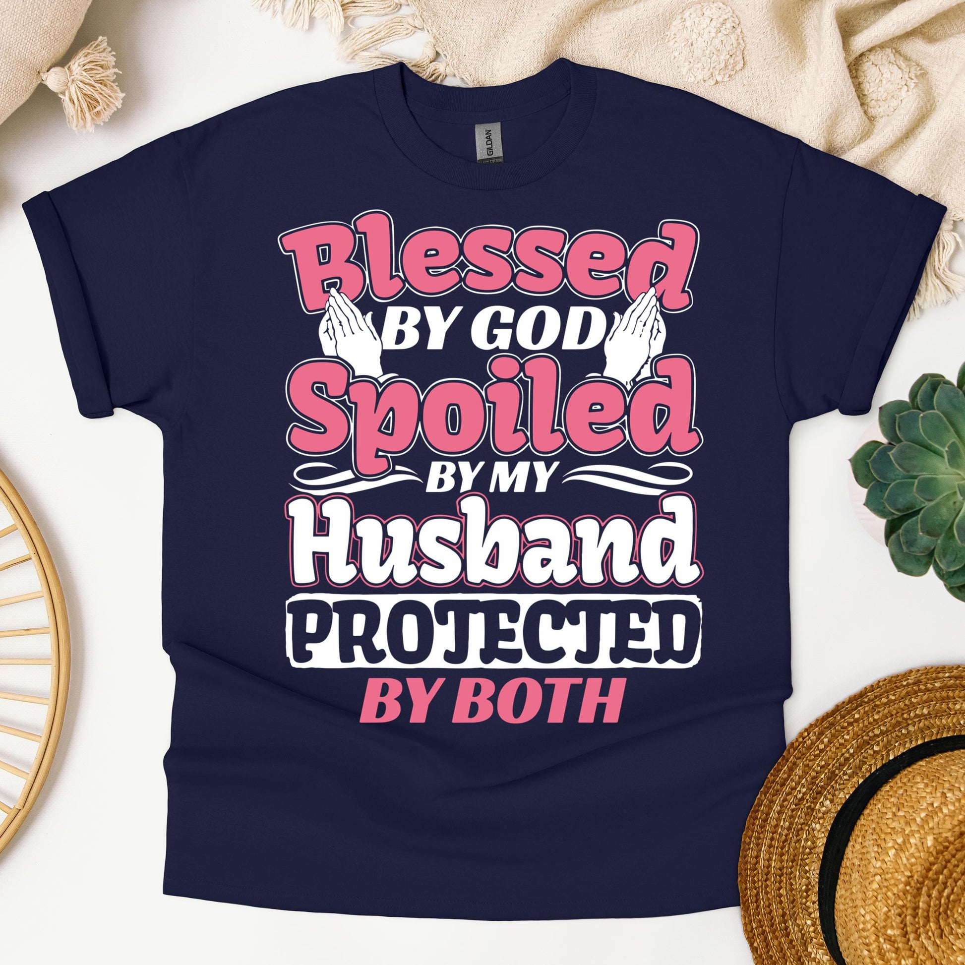 Blessed By God Spoiled By My Husband Protected By Both 15