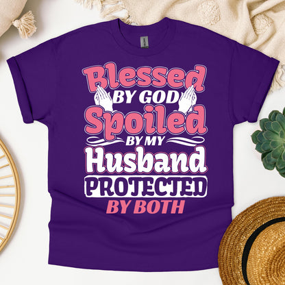 Blessed By God Spoiled By My Husband Protected By Both 15
