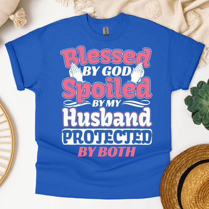 Blessed By God Spoiled By My Husband Protected By Both 15