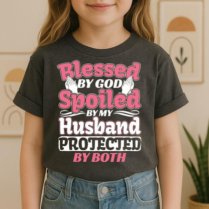 Blessed By God Spoiled By My Husband Protected By Both 15