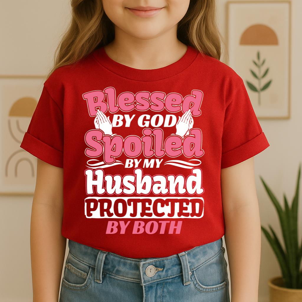Blessed By God Spoiled By My Husband Protected By Both 15