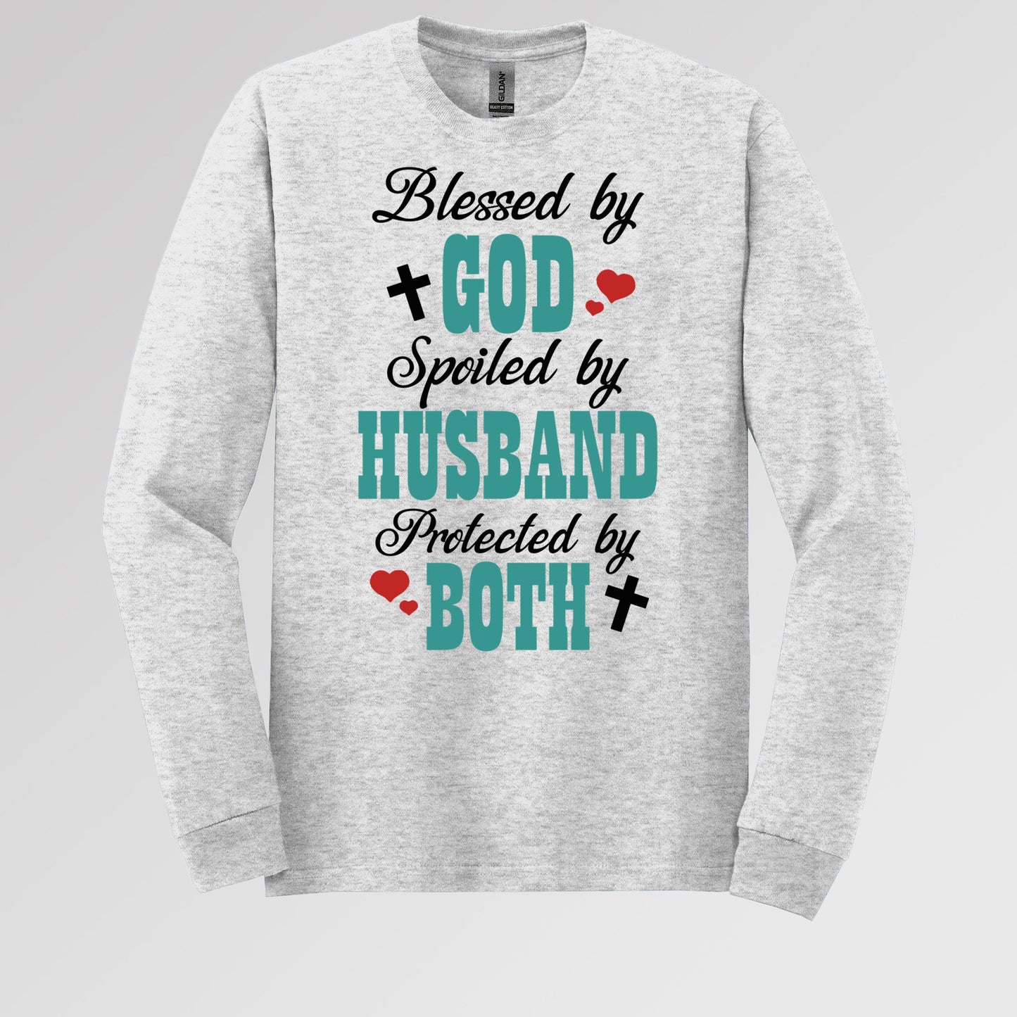 Blessed By God Spoiled By My Husband Protected By Both 17