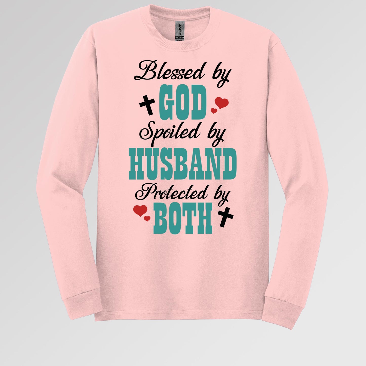 Blessed By God Spoiled By My Husband Protected By Both 17