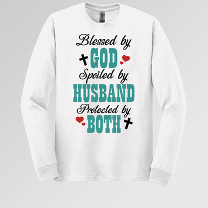 Blessed By God Spoiled By My Husband Protected By Both 17