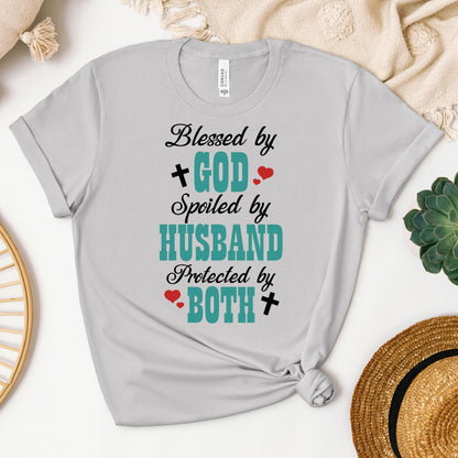 Blessed By God Spoiled By My Husband Protected By Both 17