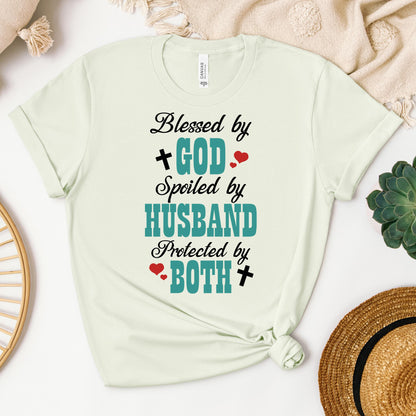 Blessed By God Spoiled By My Husband Protected By Both 17