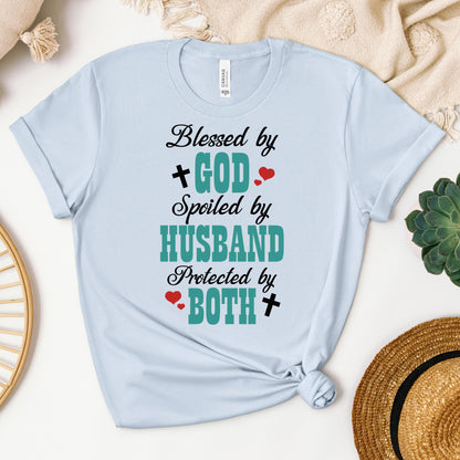 Blessed By God Spoiled By My Husband Protected By Both 17