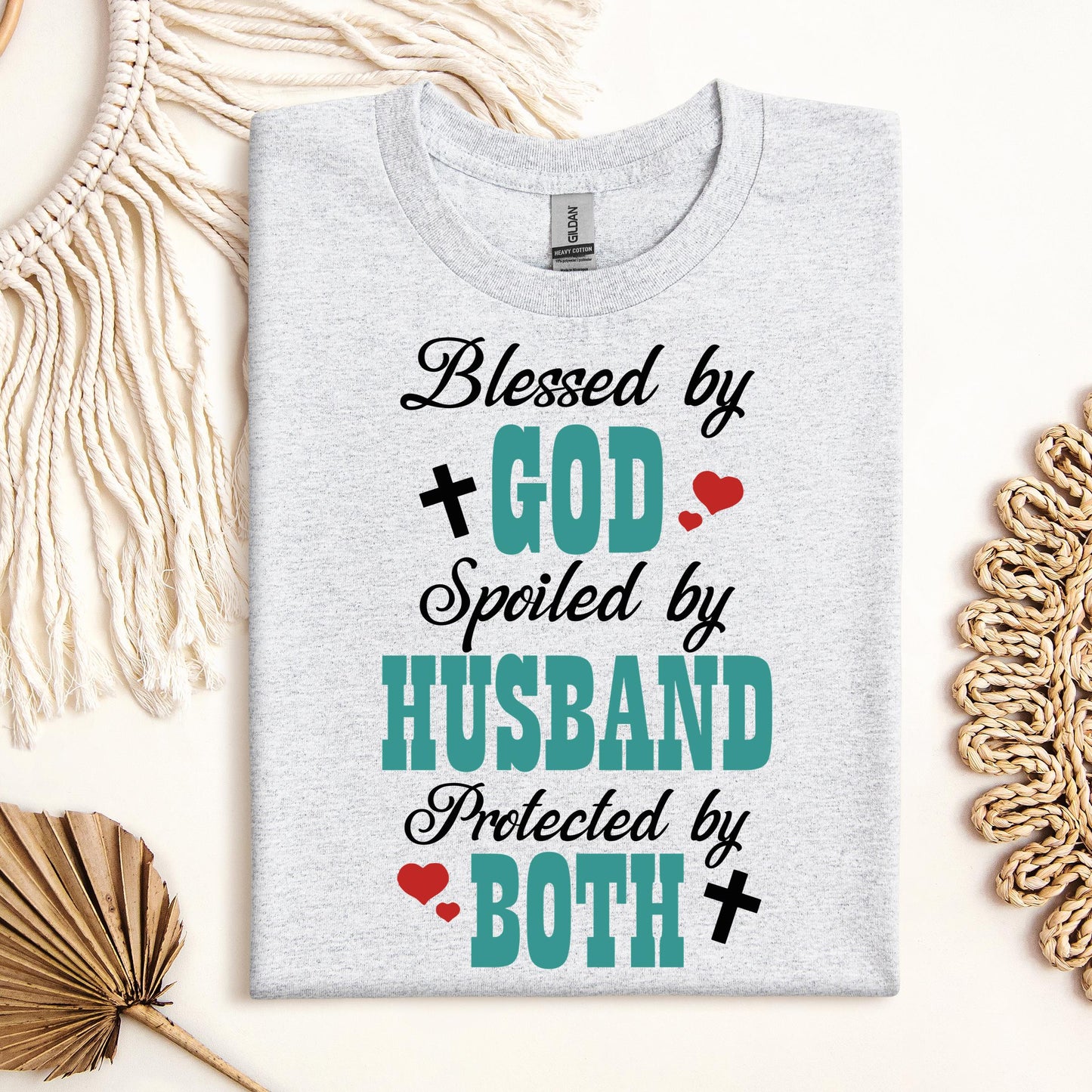 Blessed By God Spoiled By My Husband Protected By Both 17