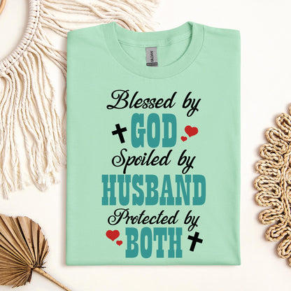 Blessed By God Spoiled By My Husband Protected By Both 17
