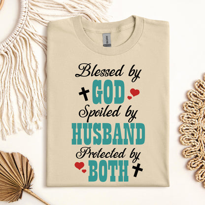 Blessed By God Spoiled By My Husband Protected By Both 17