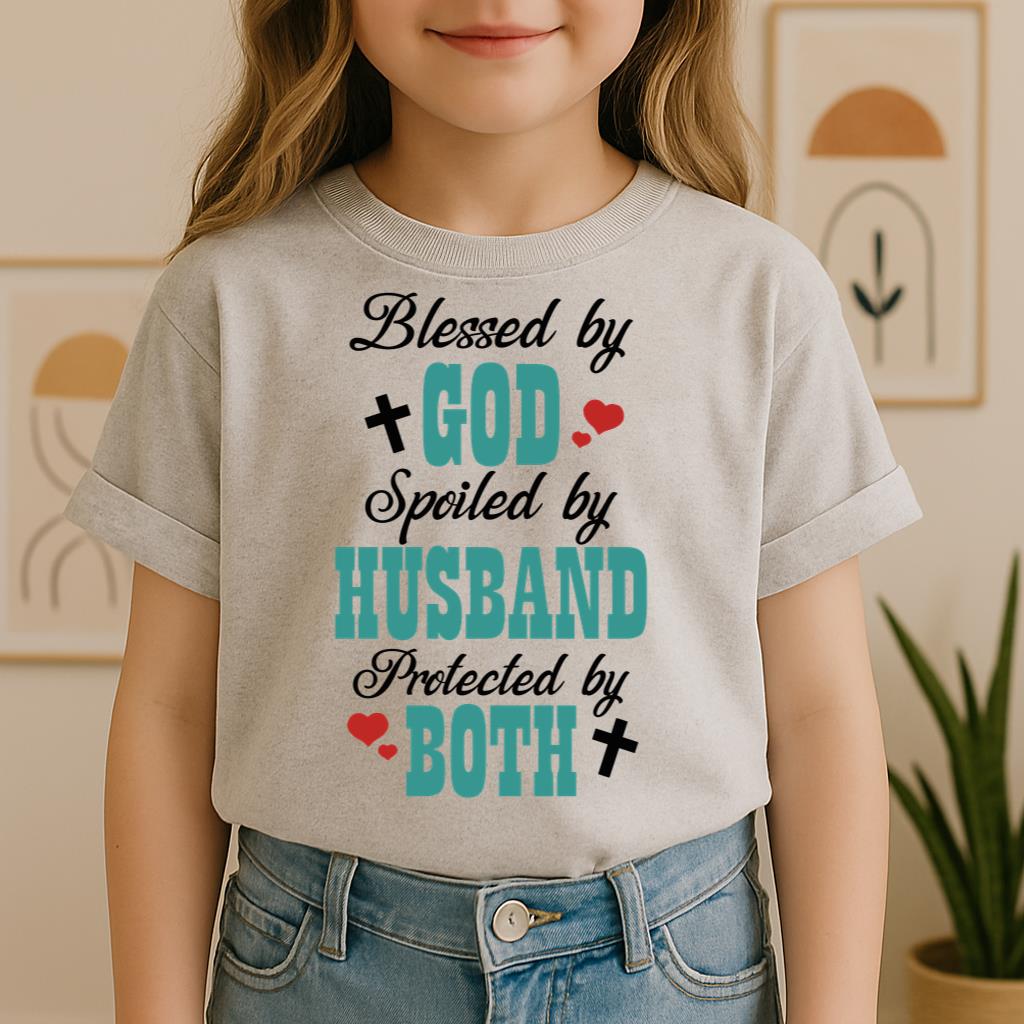 Blessed By God Spoiled By My Husband Protected By Both 17