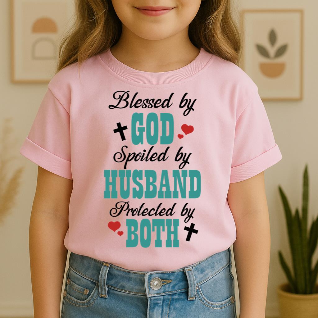 Blessed By God Spoiled By My Husband Protected By Both 17
