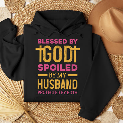 Blessed By God Spoiled By My Husband Protected By Both 18