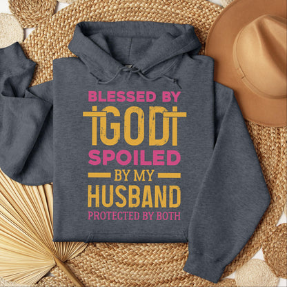 Blessed By God Spoiled By My Husband Protected By Both 18