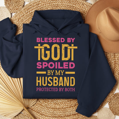 Blessed By God Spoiled By My Husband Protected By Both 18