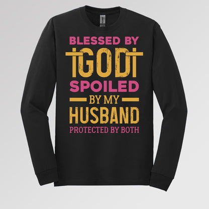 Blessed By God Spoiled By My Husband Protected By Both 18
