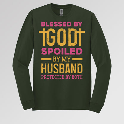 Blessed By God Spoiled By My Husband Protected By Both 18
