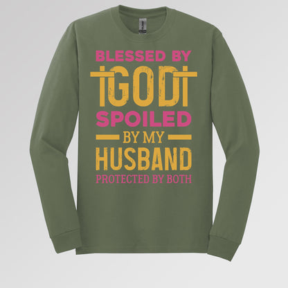 Blessed By God Spoiled By My Husband Protected By Both 18