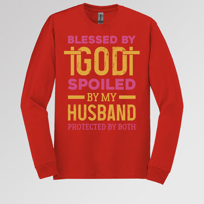Blessed By God Spoiled By My Husband Protected By Both 18