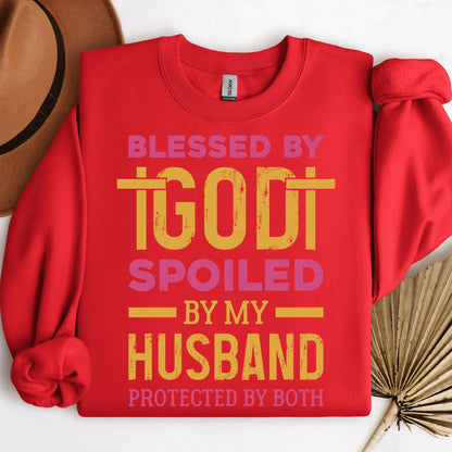 Blessed By God Spoiled By My Husband Protected By Both 18