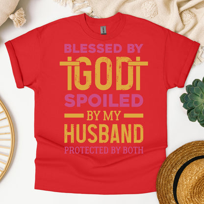 Blessed By God Spoiled By My Husband Protected By Both 18