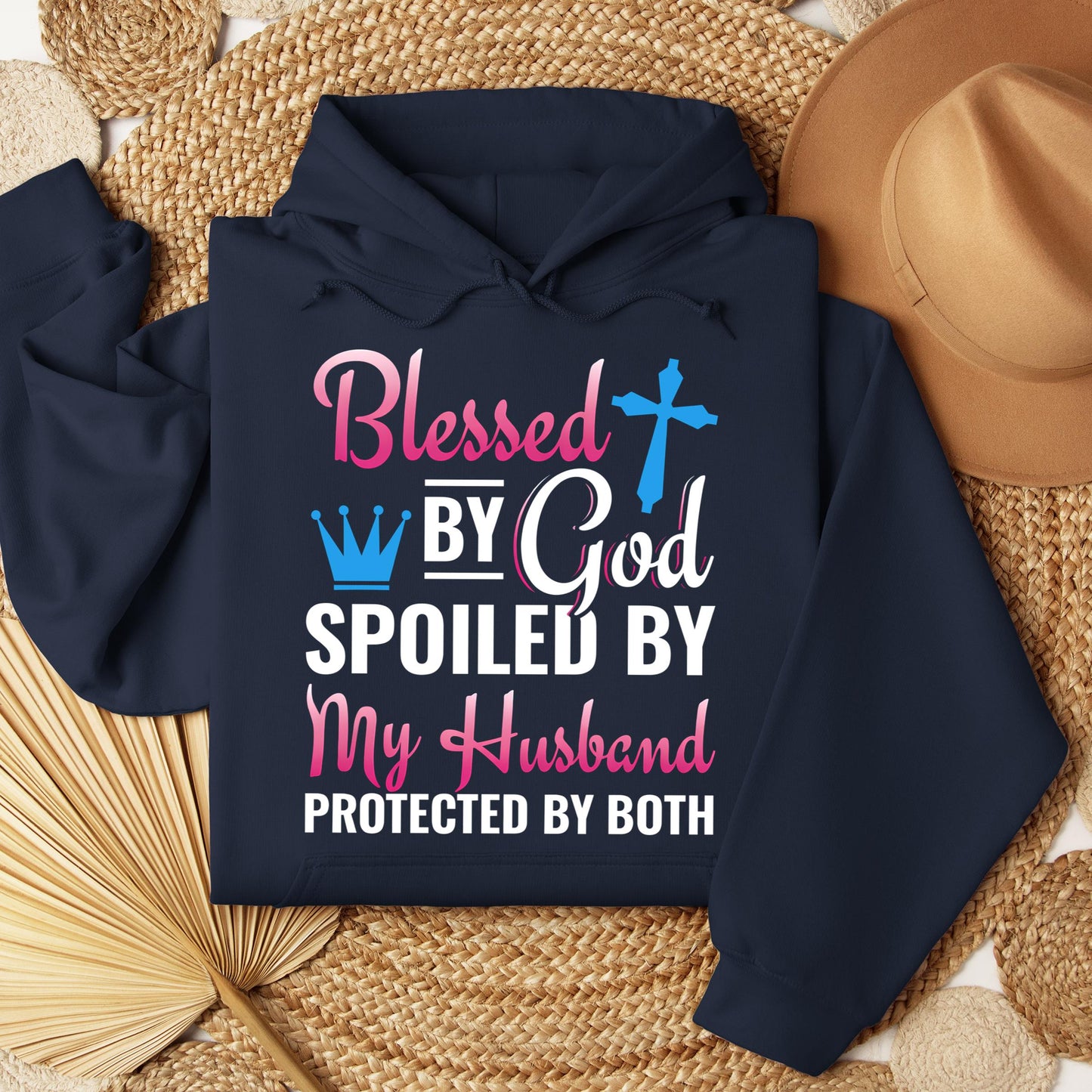 Blessed By God Spoiled By My Husband Protected By Both 19