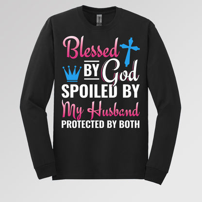 Blessed By God Spoiled By My Husband Protected By Both 19