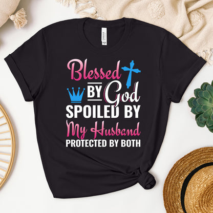 Blessed By God Spoiled By My Husband Protected By Both 19