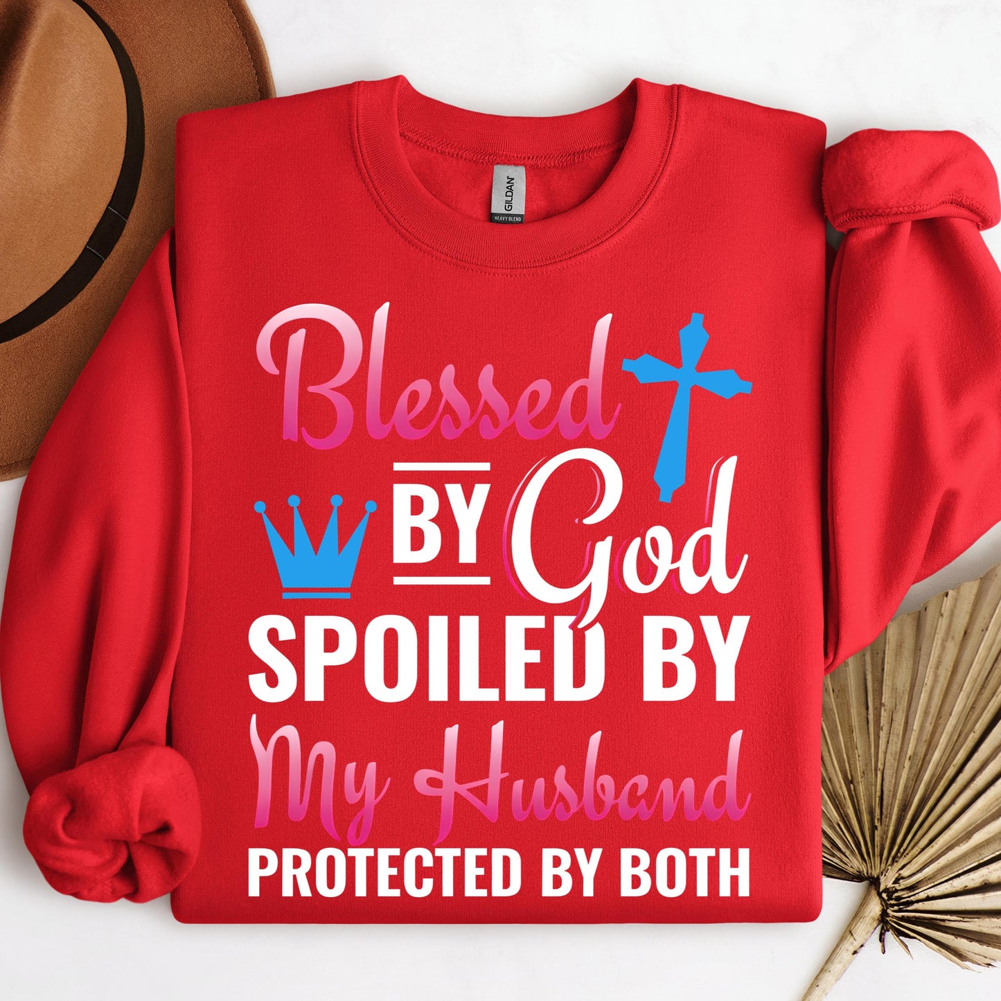 Blessed By God Spoiled By My Husband Protected By Both 19