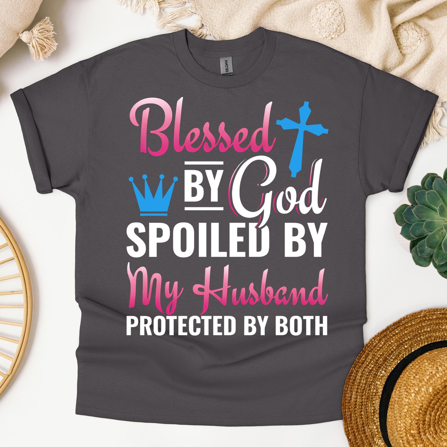 Blessed By God Spoiled By My Husband Protected By Both 19