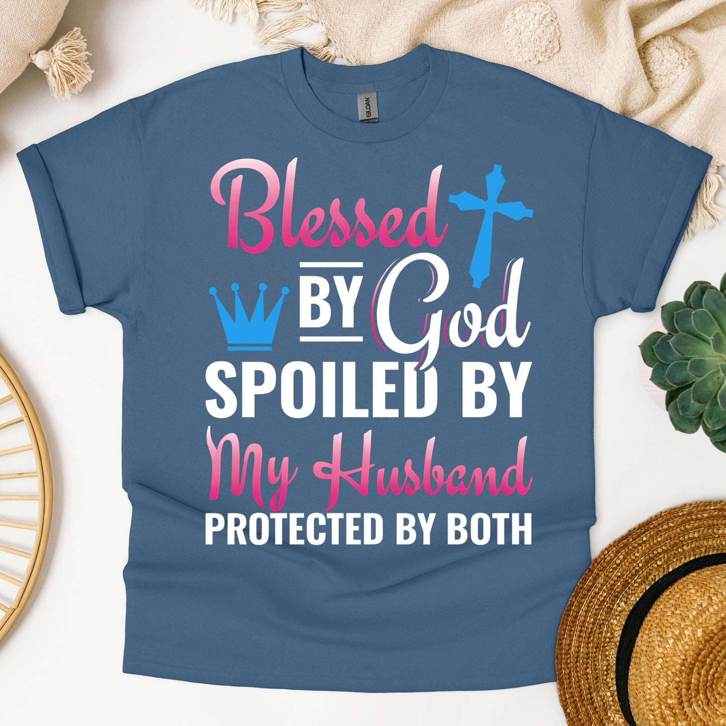 Blessed By God Spoiled By My Husband Protected By Both 19