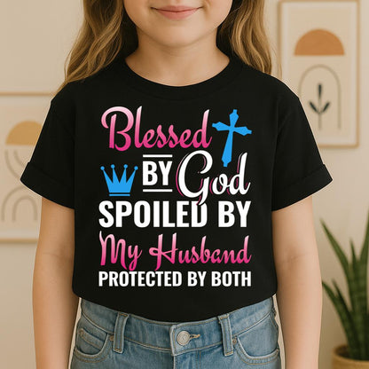 Blessed By God Spoiled By My Husband Protected By Both 19