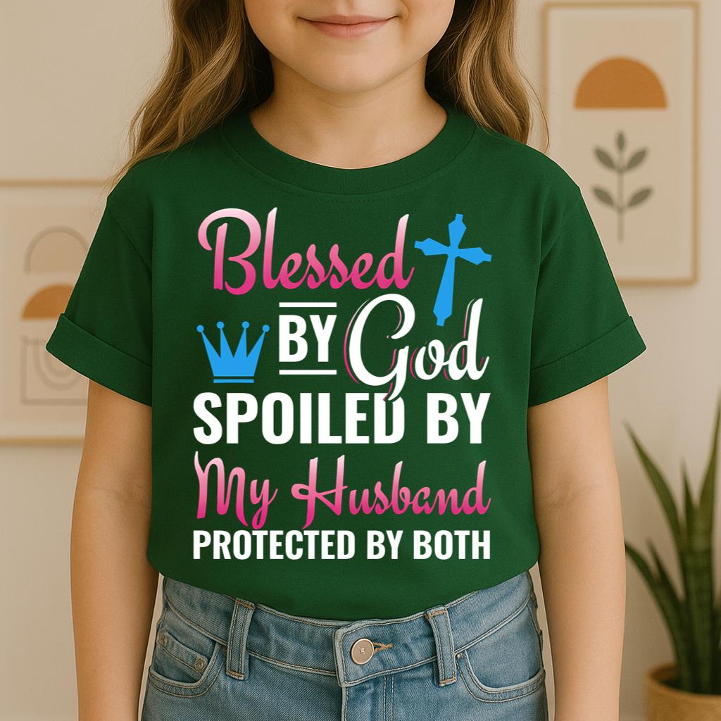 Blessed By God Spoiled By My Husband Protected By Both 19