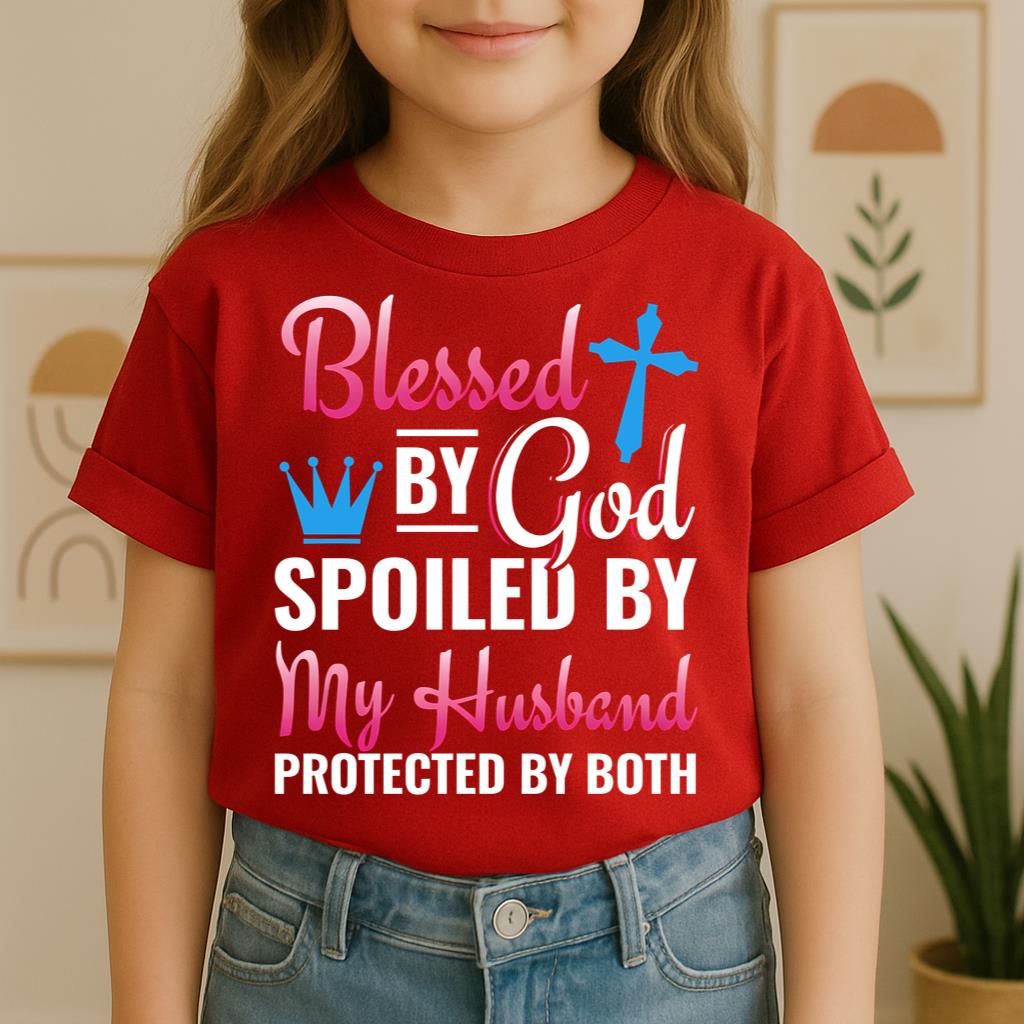 Blessed By God Spoiled By My Husband Protected By Both 19