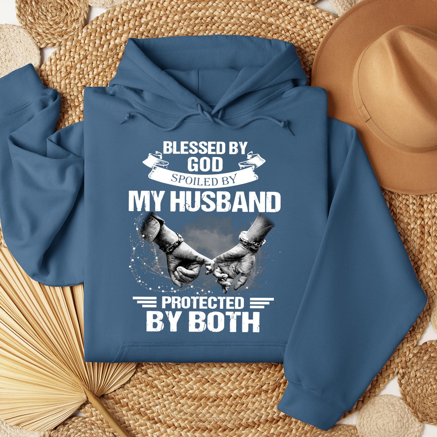 Blessed By God Spoiled By My Husband Protected By Both 20
