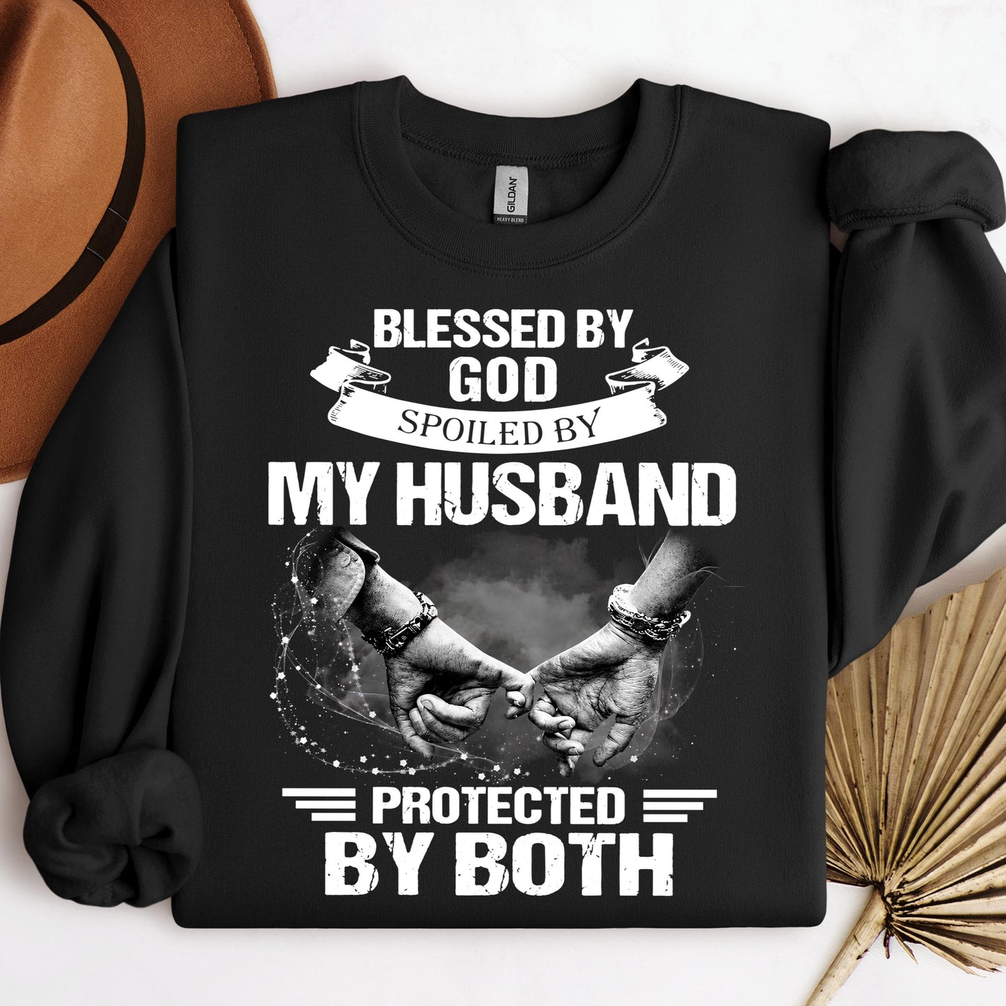 Blessed By God Spoiled By My Husband Protected By Both 20