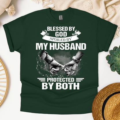 Blessed By God Spoiled By My Husband Protected By Both 20