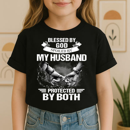 Blessed By God Spoiled By My Husband Protected By Both 20