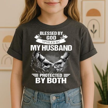 Blessed By God Spoiled By My Husband Protected By Both 20