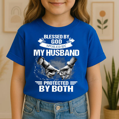 Blessed By God Spoiled By My Husband Protected By Both 20