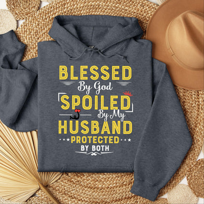 Blessed By God Spoiled By My Husband Protected By Both 21