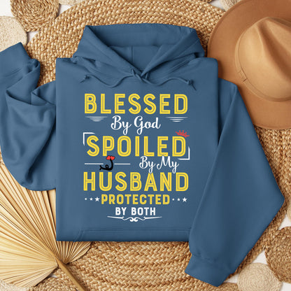 Blessed By God Spoiled By My Husband Protected By Both 21