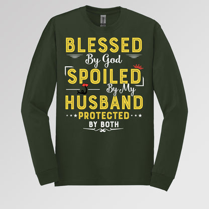 Blessed By God Spoiled By My Husband Protected By Both 21