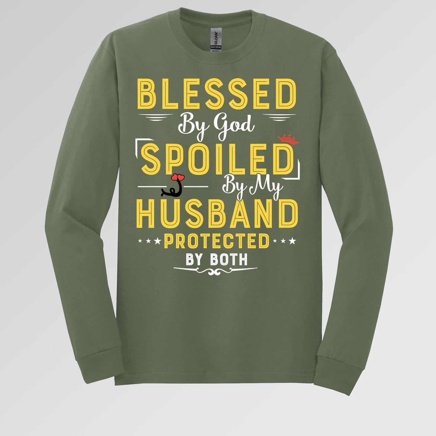 Blessed By God Spoiled By My Husband Protected By Both 21