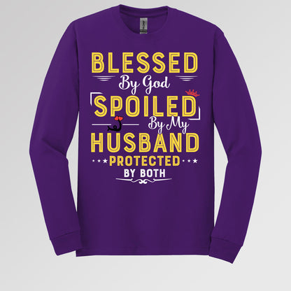 Blessed By God Spoiled By My Husband Protected By Both 21