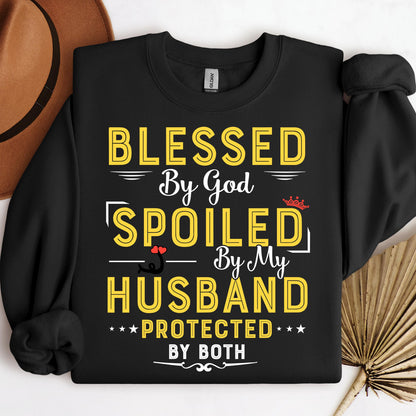 Blessed By God Spoiled By My Husband Protected By Both 21