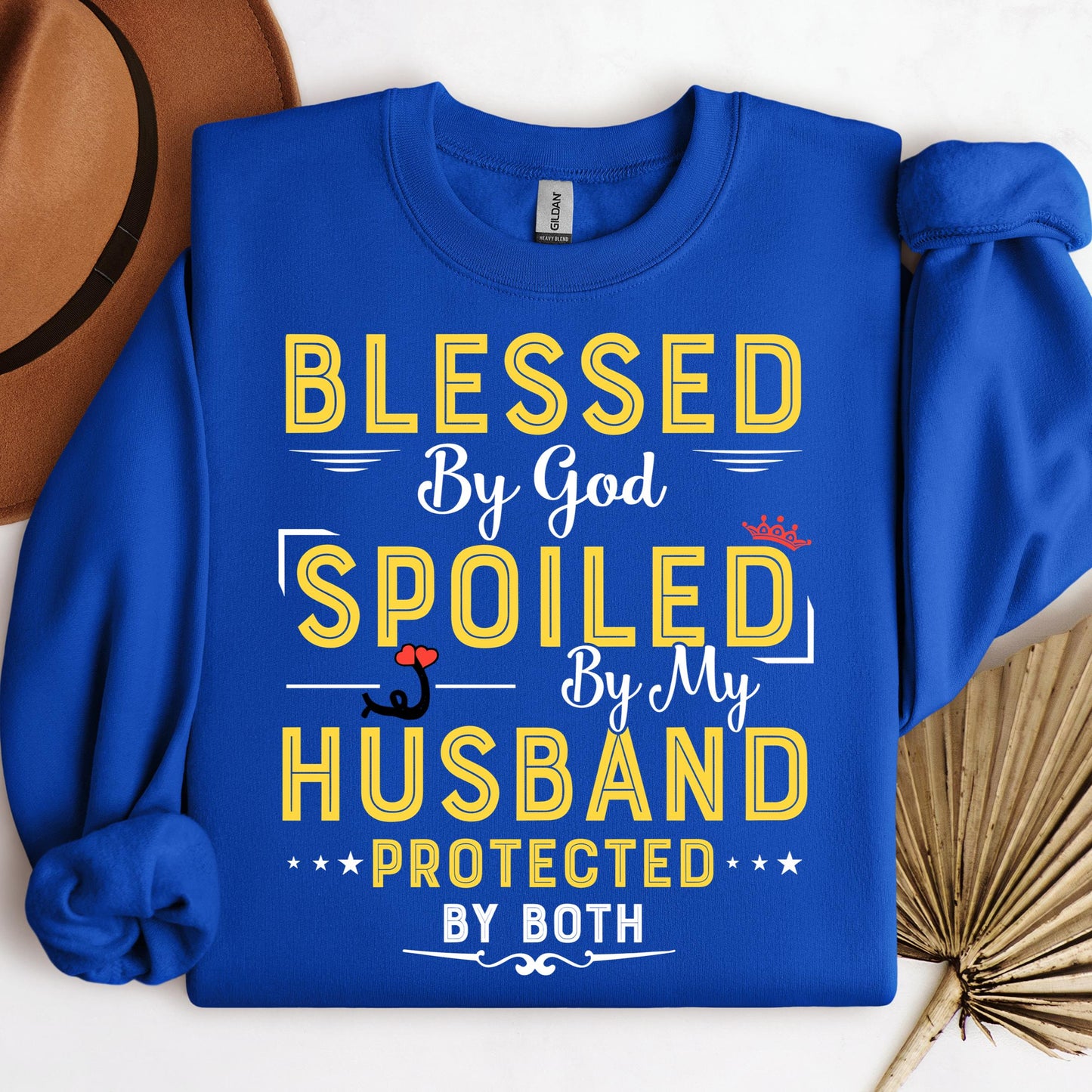Blessed By God Spoiled By My Husband Protected By Both 21